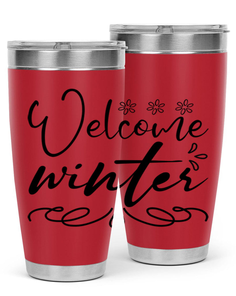 Welcome winter 478#- winter- Tumbler