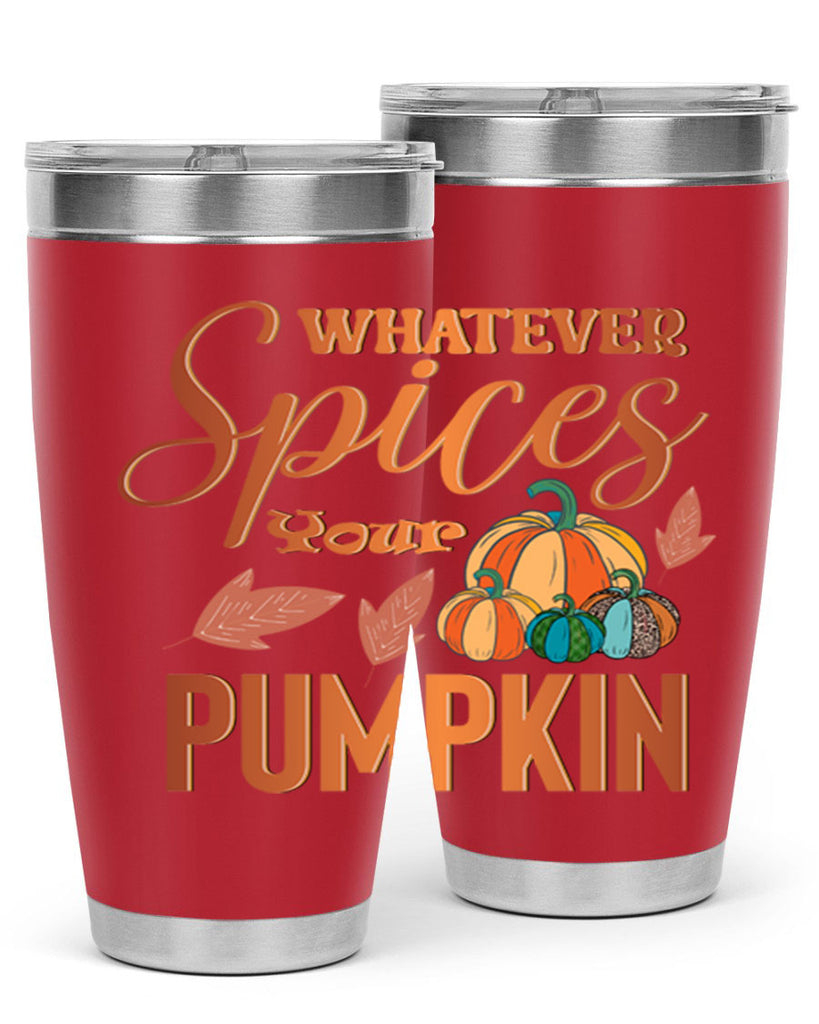 Whatever Spices Your Pumpkin 644#- fall- Tumbler