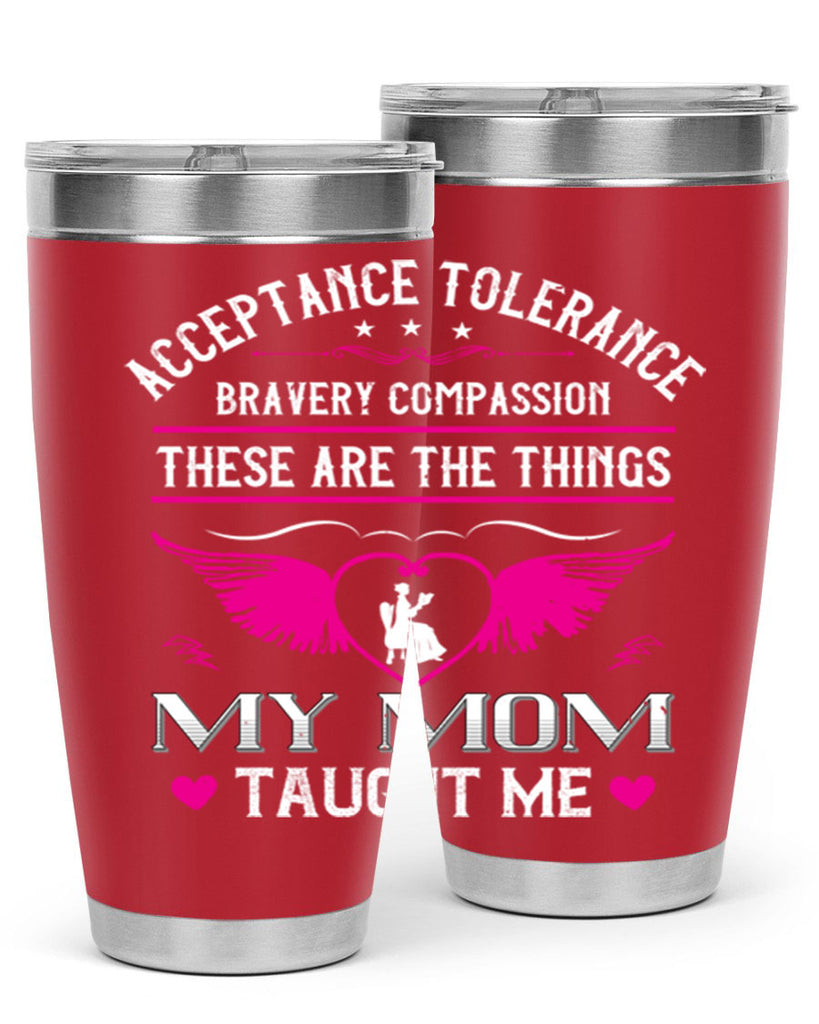 acceptance tolerance 96#- mothers day- Tumbler