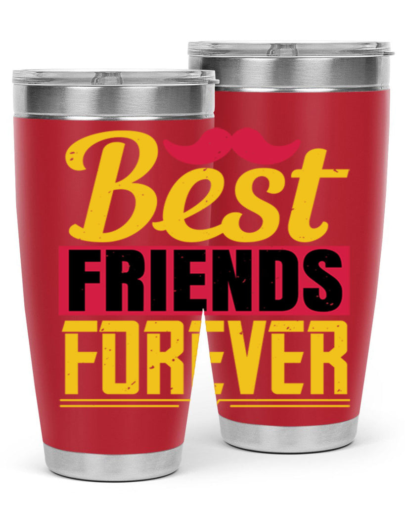 best friends forever 133#- fathers day- Tumbler