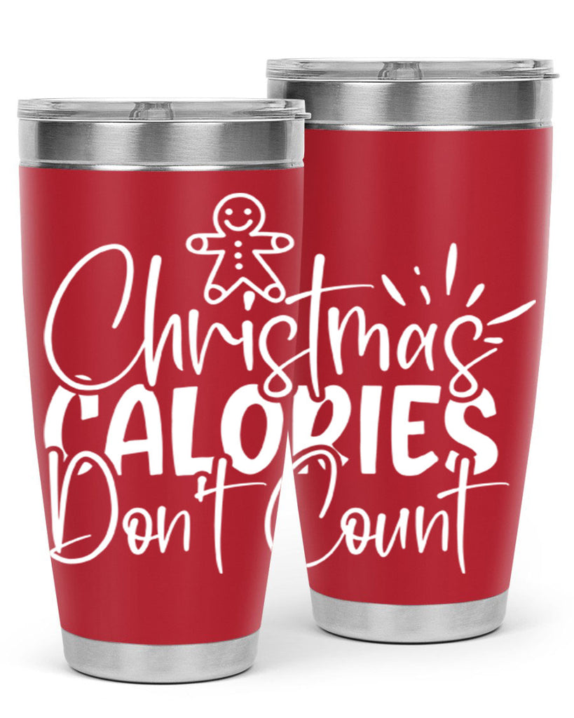christmas calories dont count 45#- kitchen- Tumbler