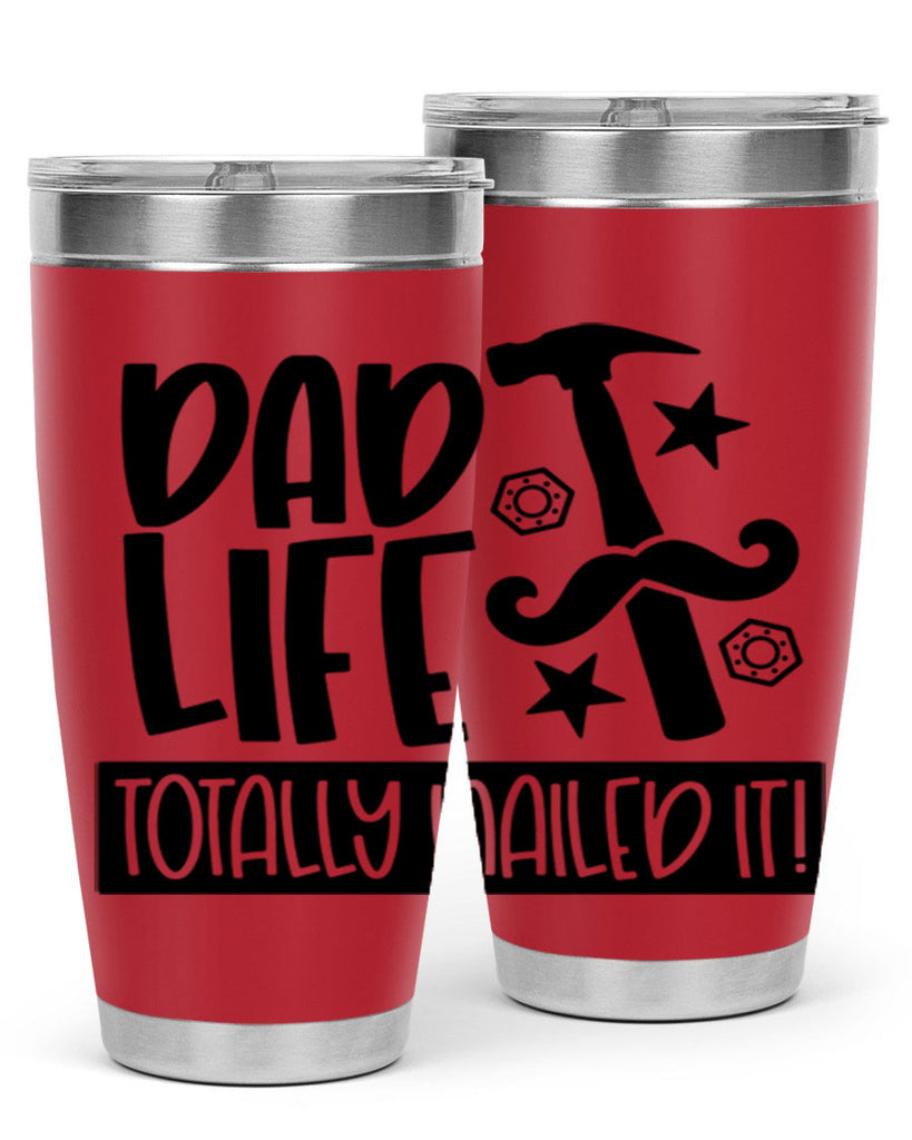 dad life totally nailed it 64#- fathers day- Tumbler