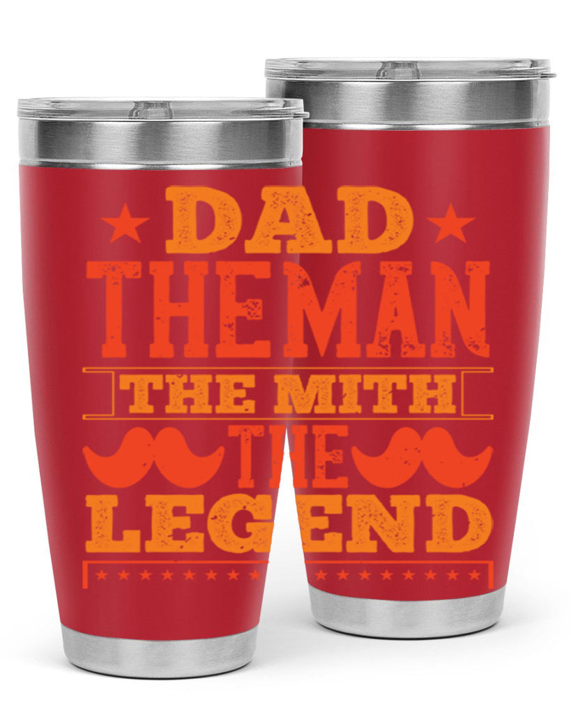 dad the man the mith the legend 262#- fathers day- Tumbler