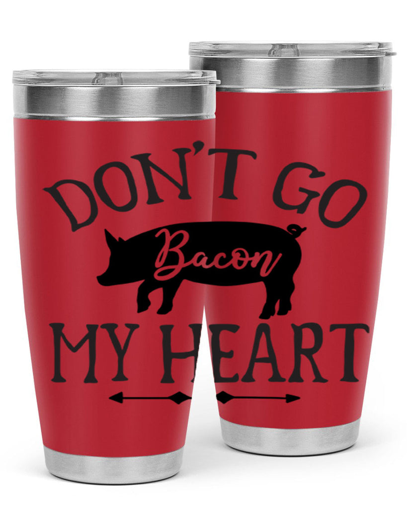 dont go bacon my heart 110#- kitchen- Tumbler
