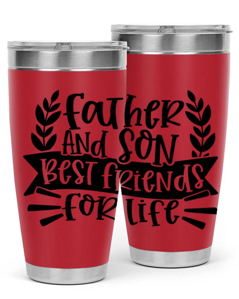 father and son best friends for life 52#- fathers day- Tumbler