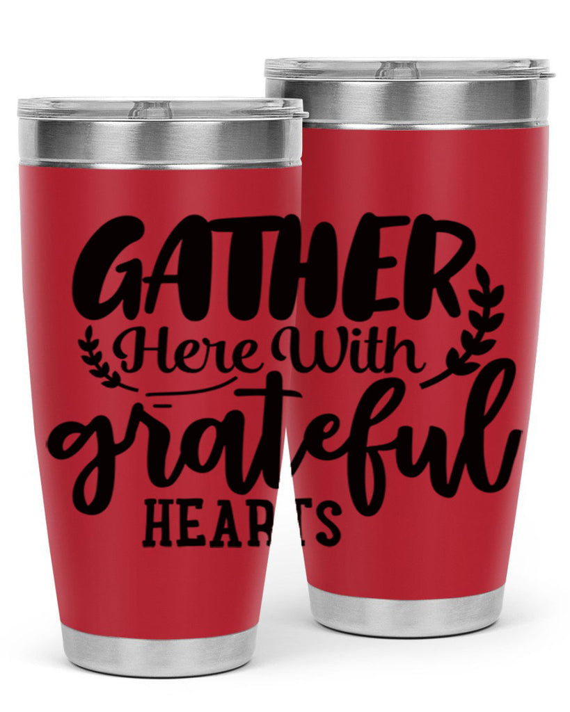 gather here with grateful hearts 62#- thanksgiving- Tumbler
