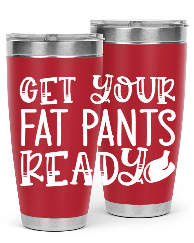 get your fat pants ready 38#- kitchen- Tumbler