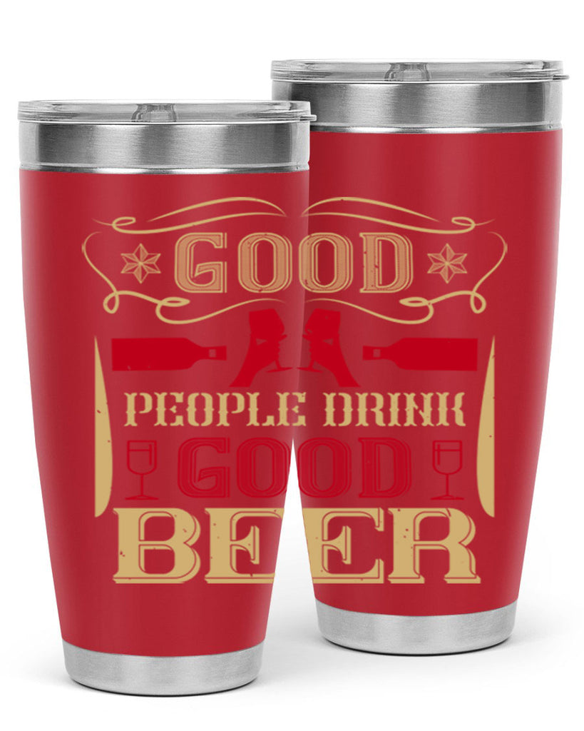 good people drink good beer 54#- drinking- Tumbler