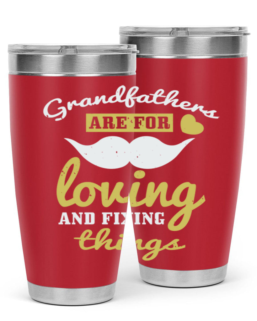 grandfathers are for 221#- fathers day- Tumbler