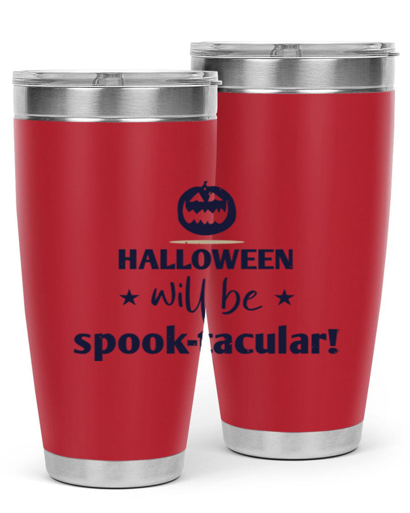 halloween will be spooktacular 156#- halloween- Tumbler