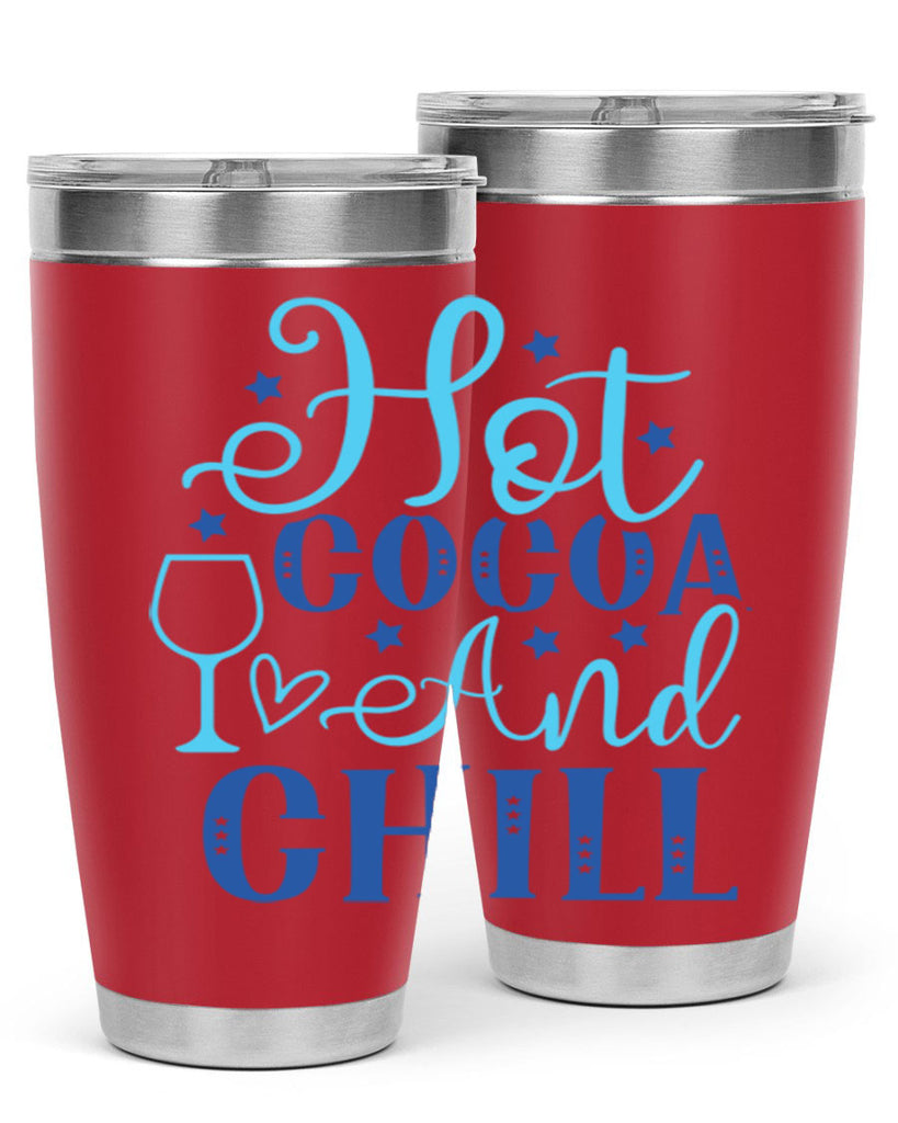 hot cocoa and chill 206#- winter- Tumbler
