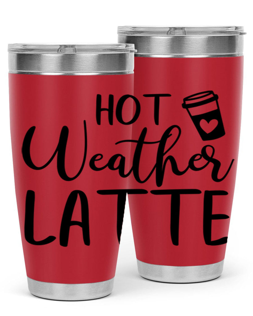 hot latte weather 319#- fall- Tumbler
