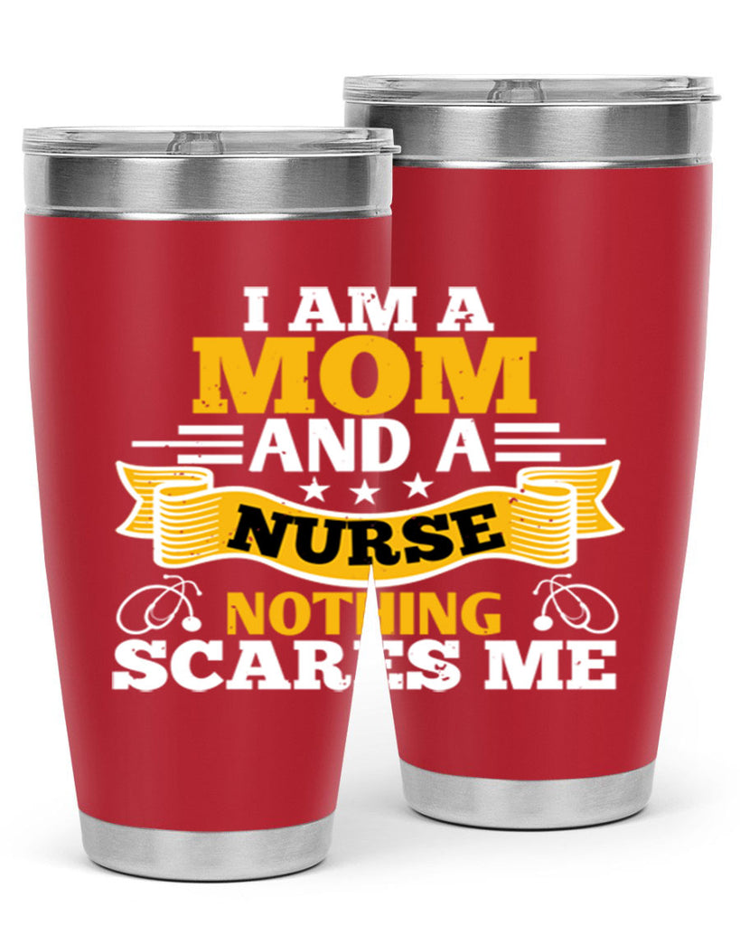 i am amom and a nurse Style 396#- nurse- tumbler
