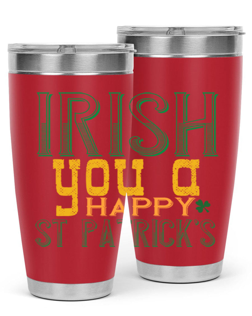 irish you a happy st patrick’s Style 132#- St Patricks Day- Tumbler