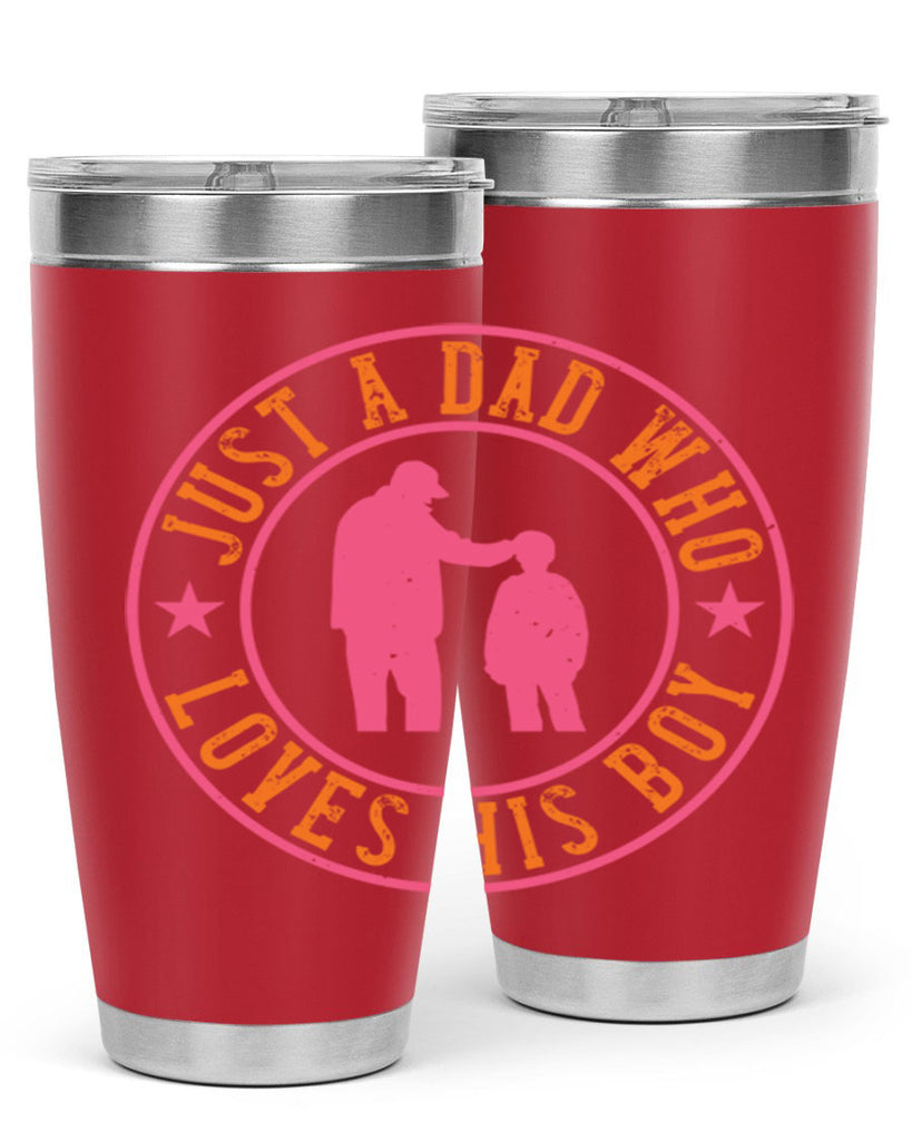 just a dad who loves his boy 192#- fathers day- Tumbler