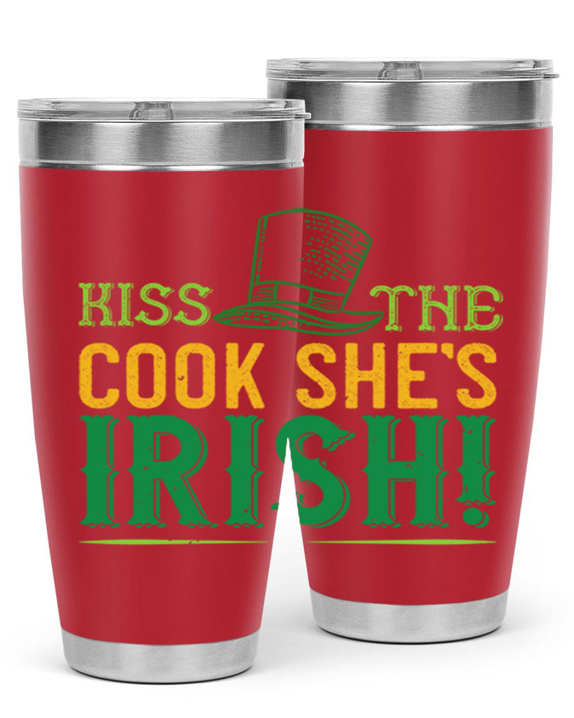 kiss the cook she’s irish Style 122#- St Patricks Day- Tumbler