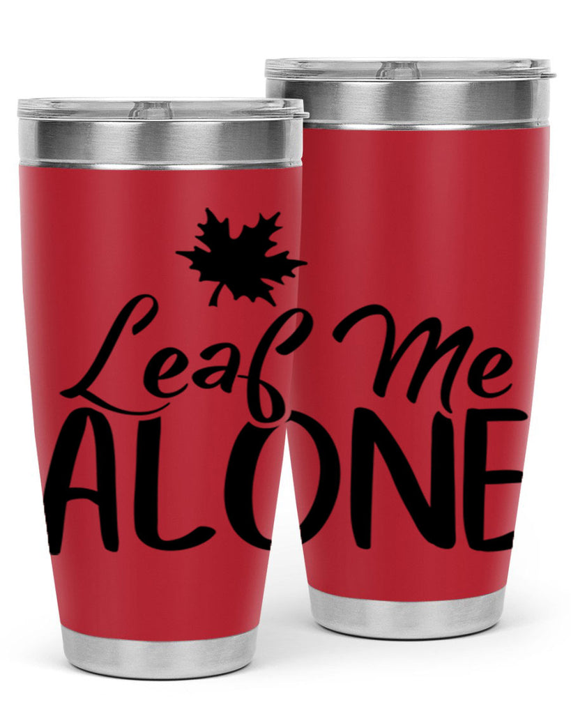 leaf me alone 386#- fall- Tumbler