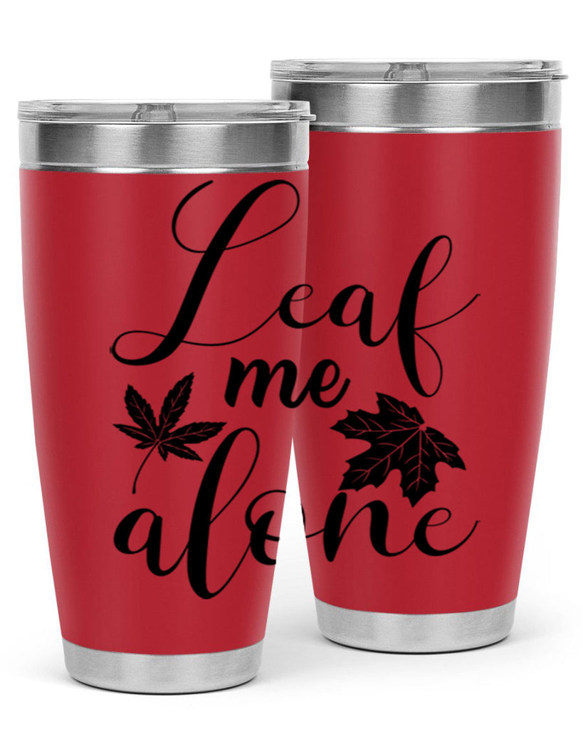 leaf me alone 387#- fall- Tumbler