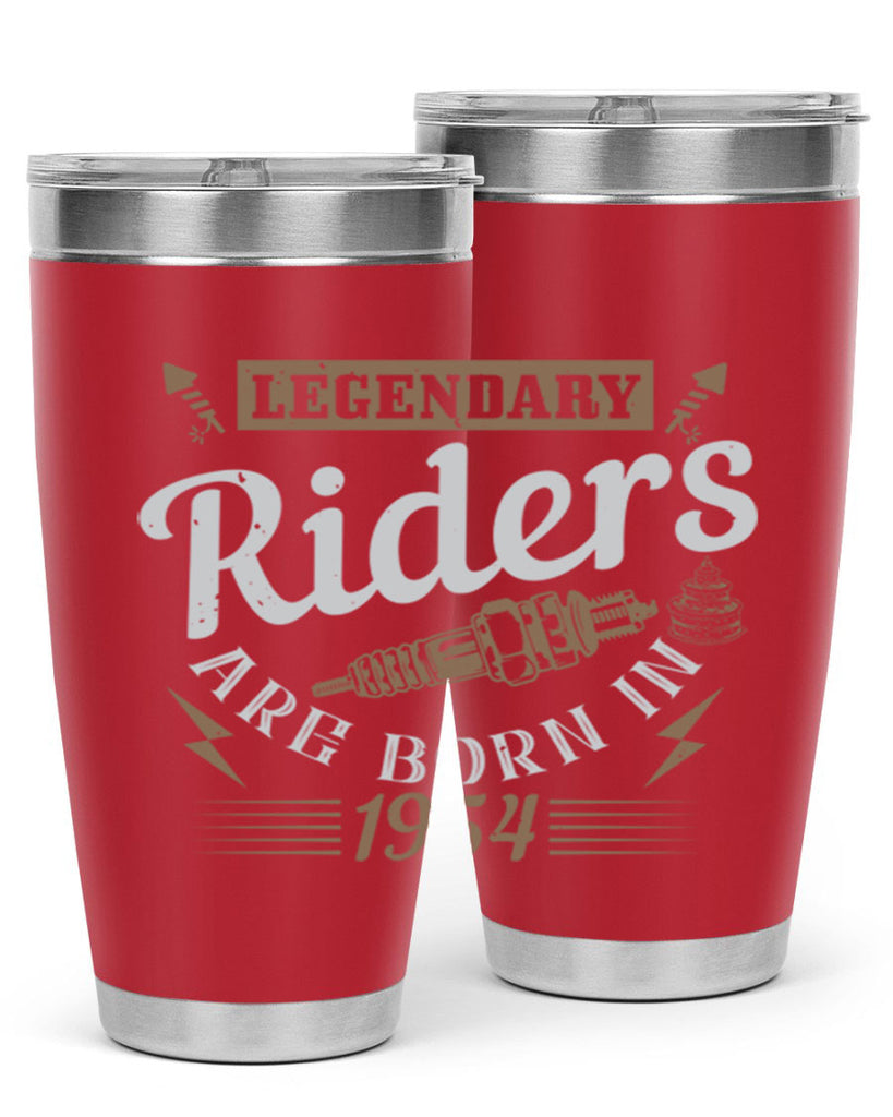 legendary riders are born in Style 60#- birthday- tumbler