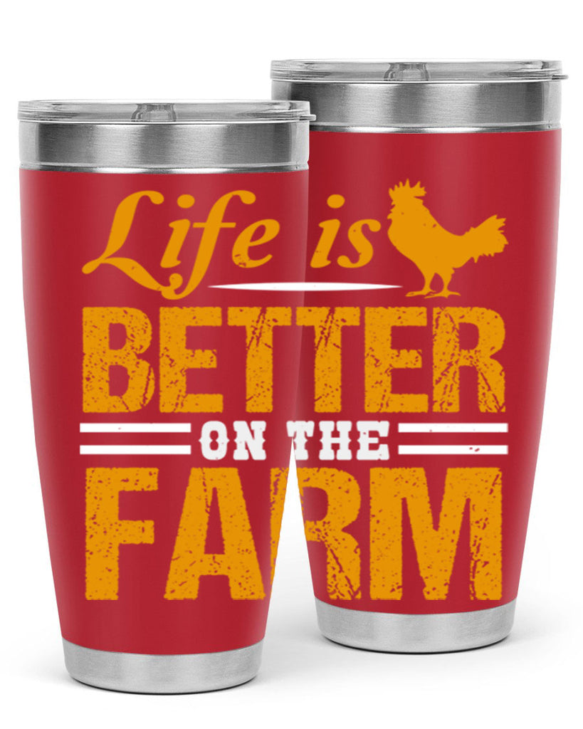 life is better on the farm 44#- farming and gardening- Tumbler