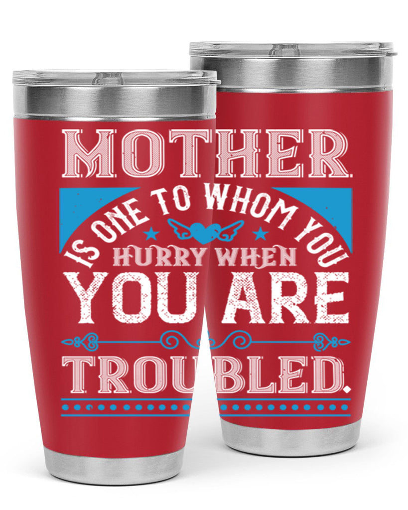 mother is one to whom 67#- mothers day- Tumbler