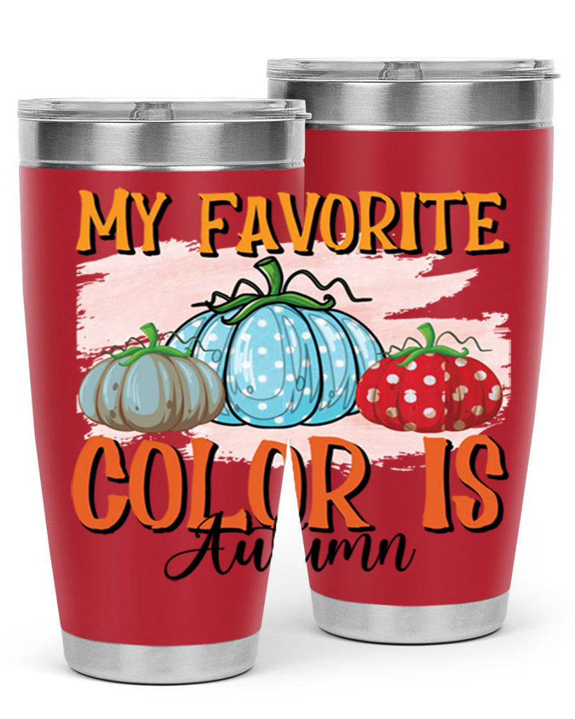 my favorite color is autumn 436#- fall- Tumbler