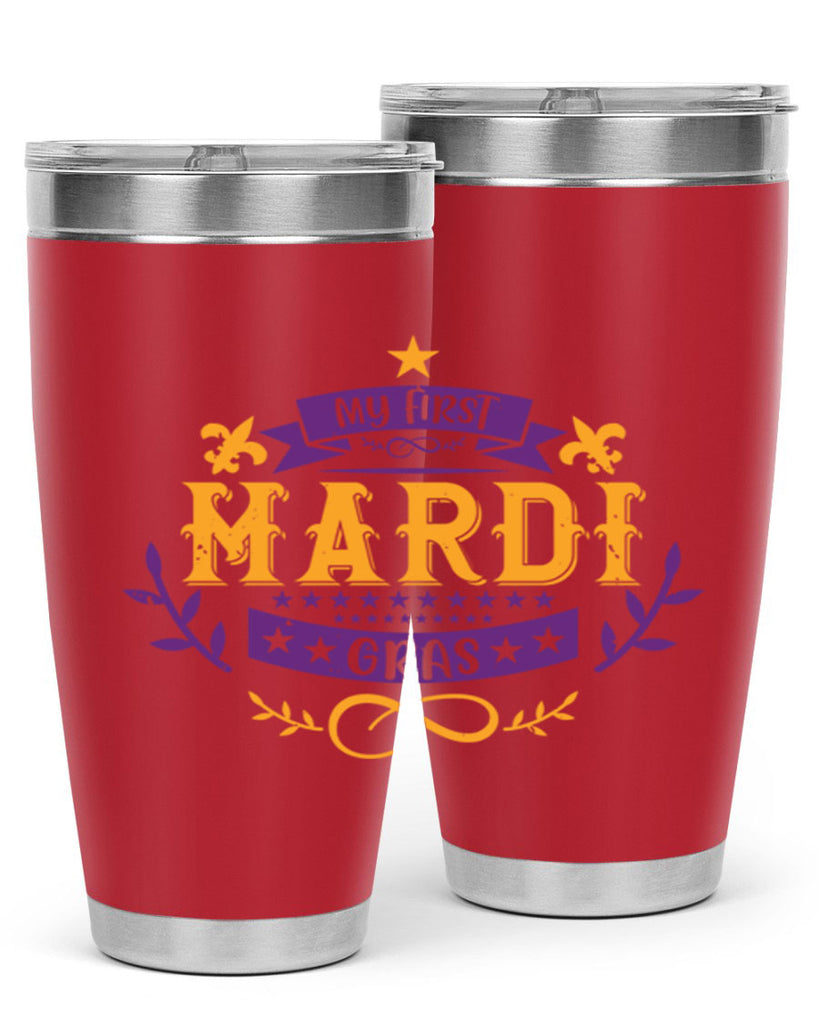 my first mardi gras 44#- mardi gras- Tumbler