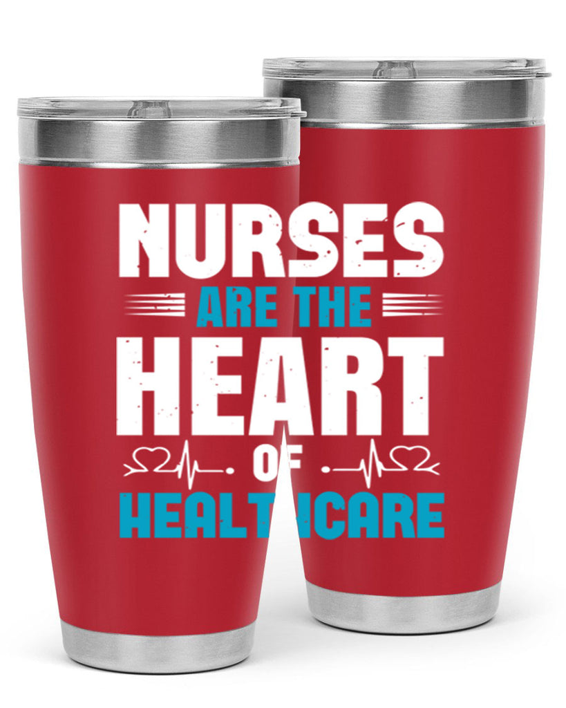 nurse are are heart healthcare Style 287#- nurse- tumbler