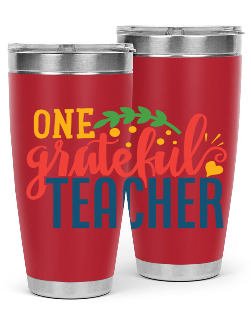 one grateful teacher Style 167#- teacher- tumbler