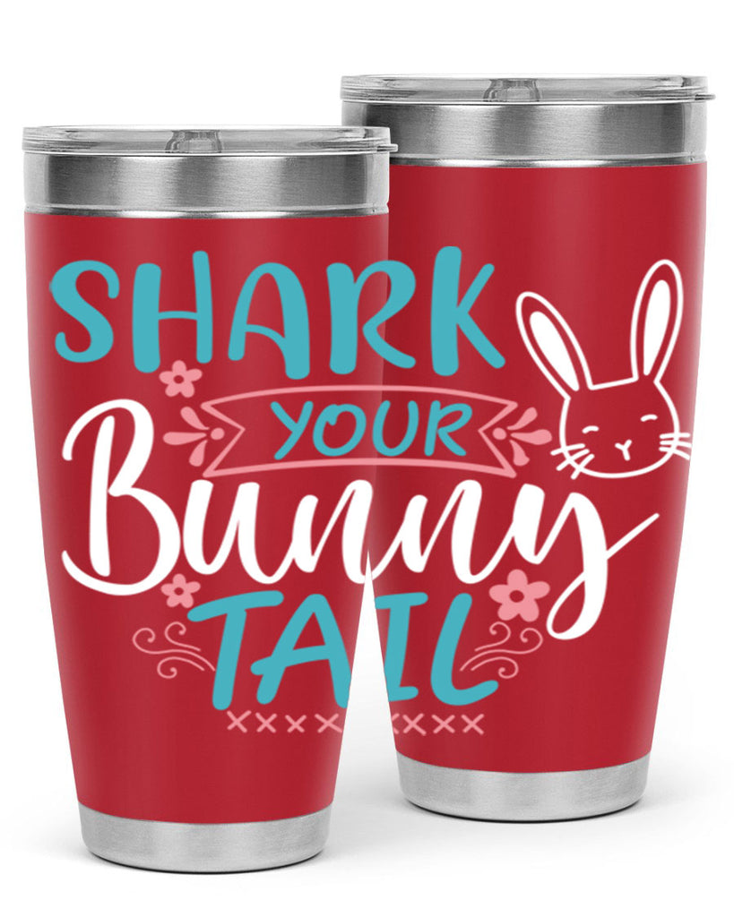 shark your bunny tail 9#- easter- Tumbler