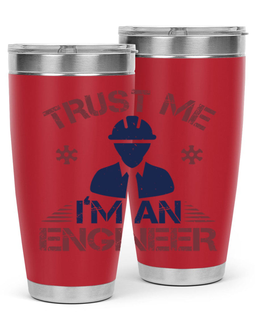 trust me Im an engineer Style 33#- engineer- tumbler