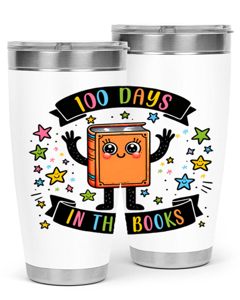 100 Days in the Books 30#- 100 days of school- Tumbler