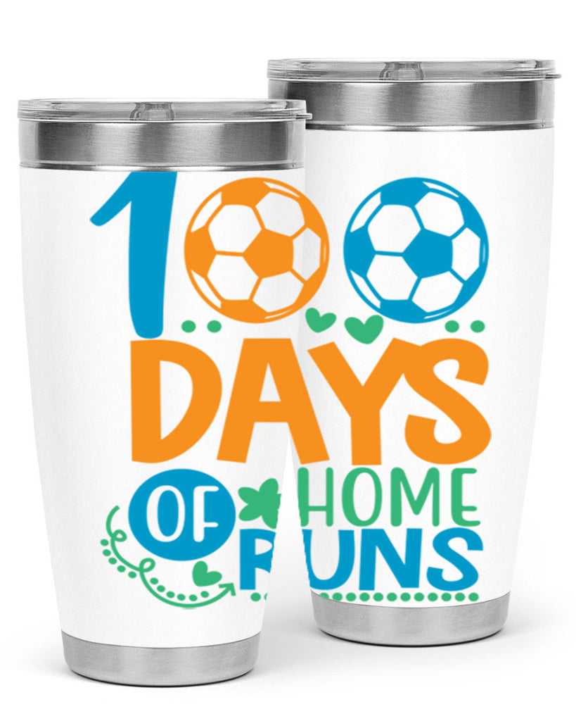 100 days of home runs 19#- 100 days of school- Tumbler
