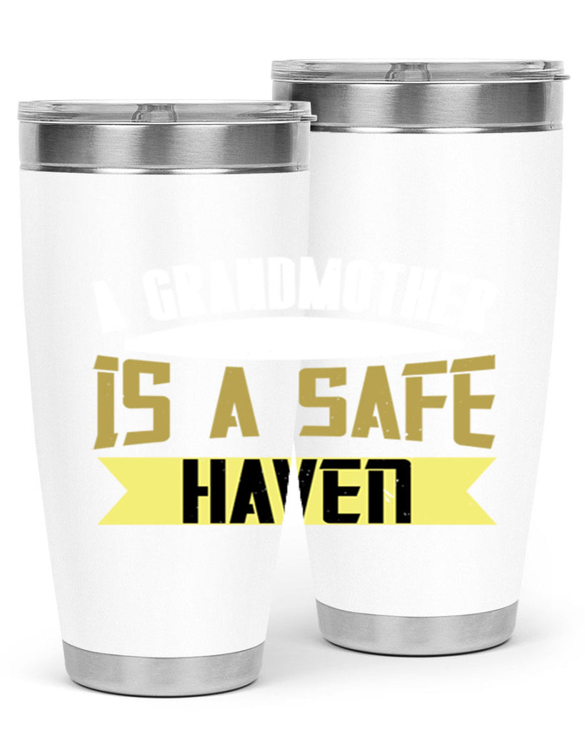 A Grandmother is a safe 41#- grandma - nana- Tumbler