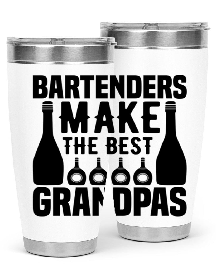 Bartenders make The best Style 6#- bartender- tumbler