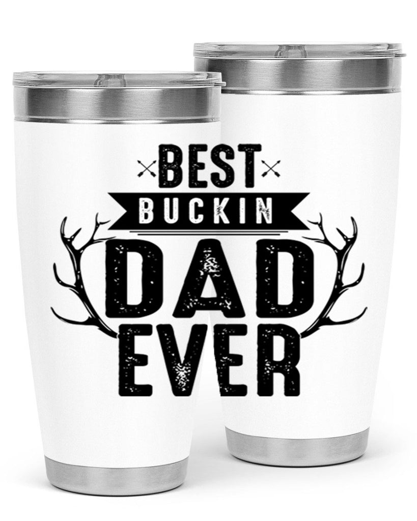Best Buckin Dad ever 48#- dad- Tumbler