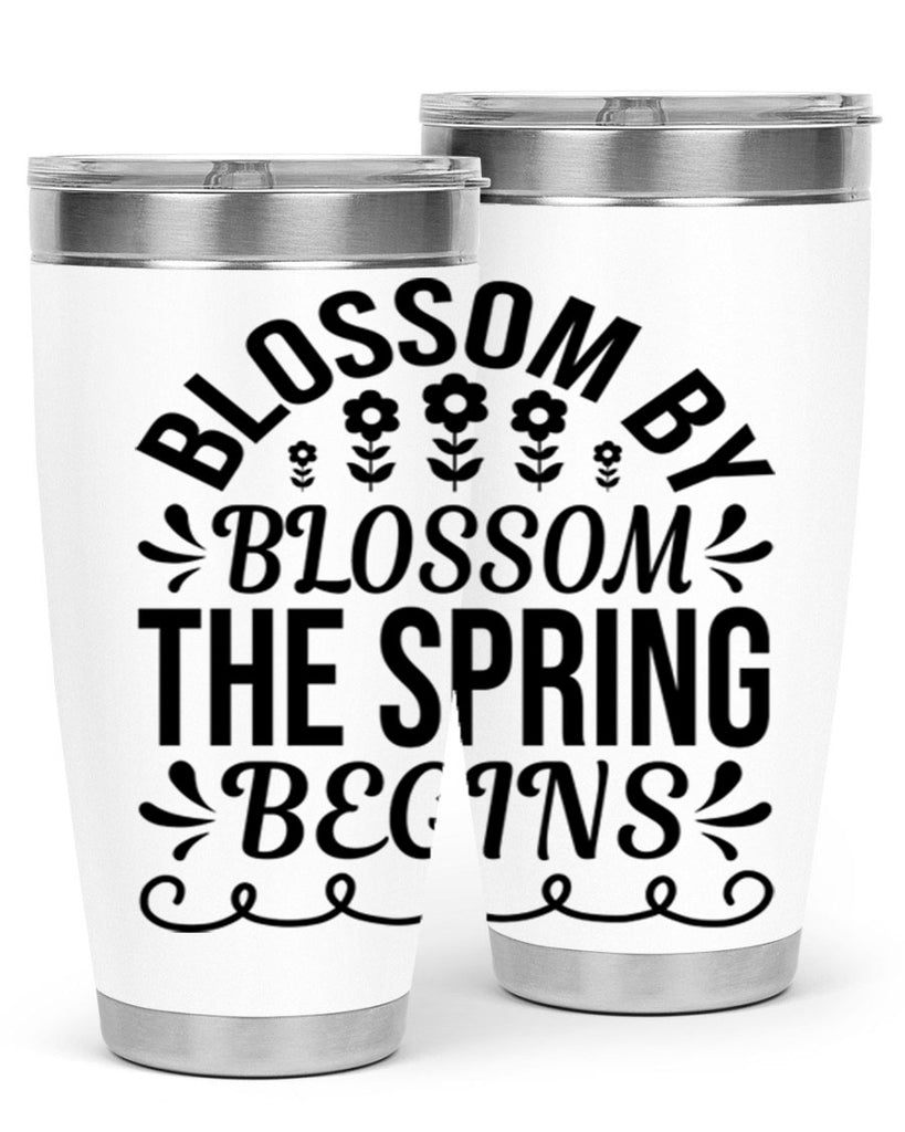 Blossom by blossom the spring 93#- spring- Tumbler