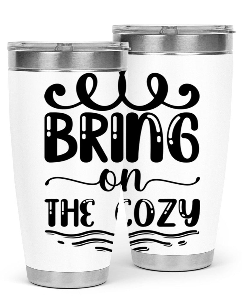 Bring on the Cozy 26#- winter- Tumbler