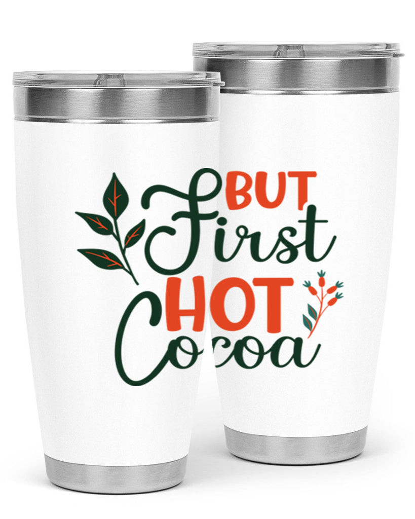 But First Hot Cocoa 34#- winter- Tumbler