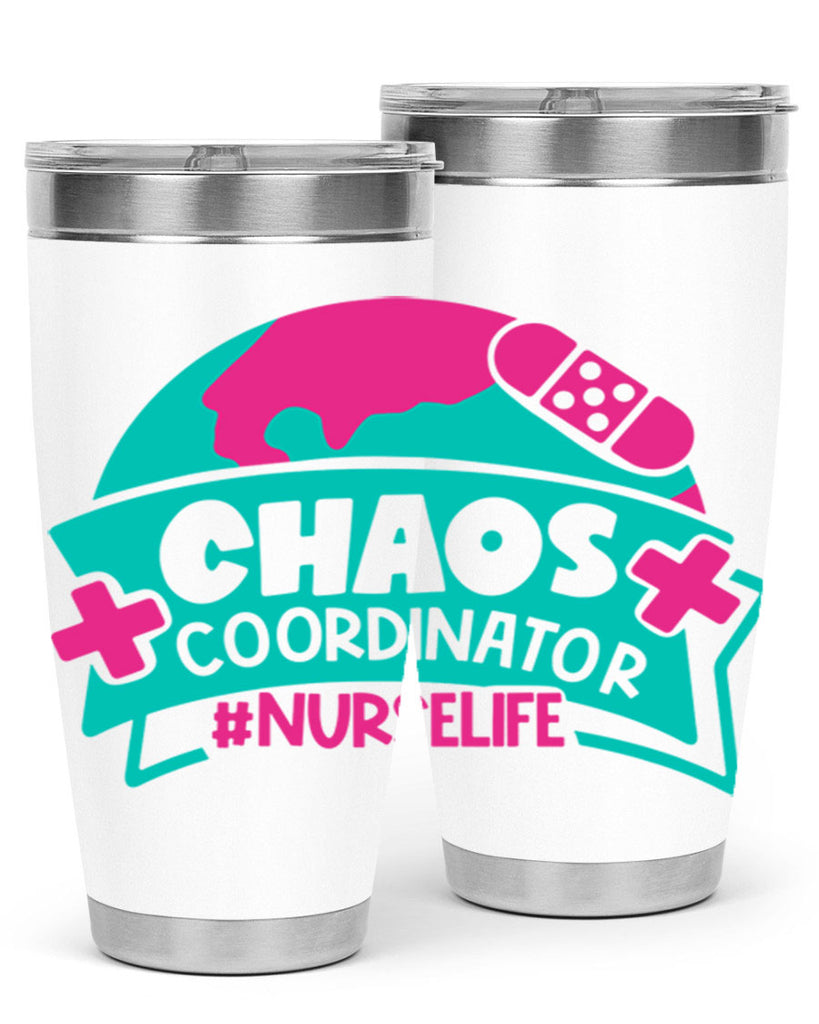 Chaos Coordinator Nurselife Style Style 213#- nurse- tumbler