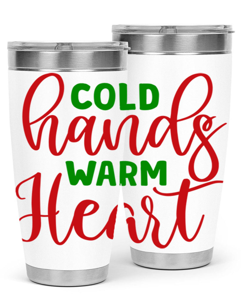 Cold Hands Warm Heart 46#- winter- Tumbler