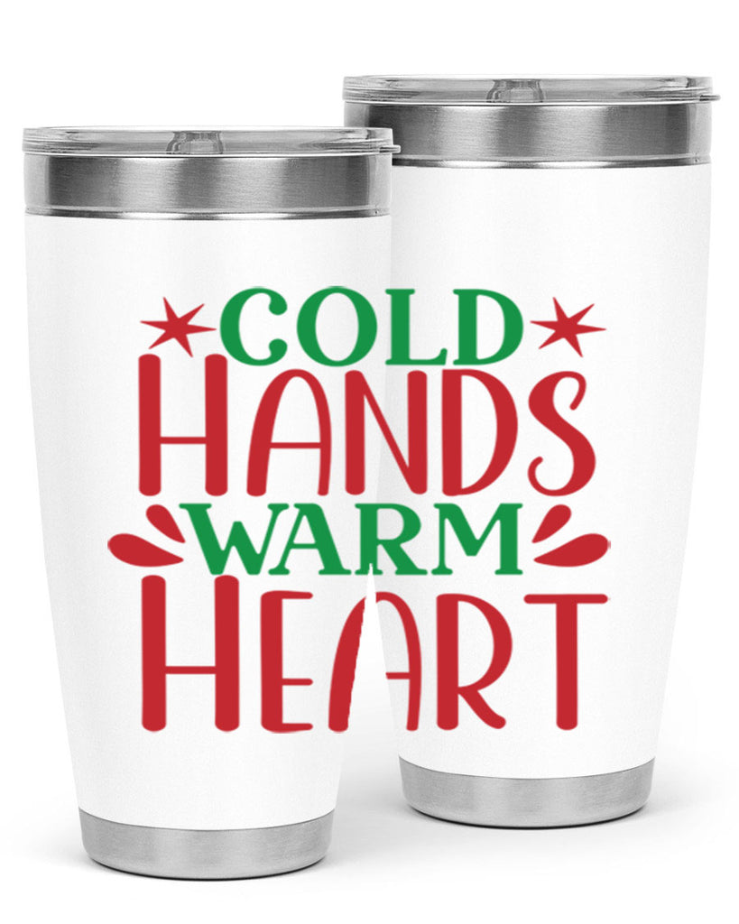 Cold Hands Warm Heart 49#- winter- Tumbler