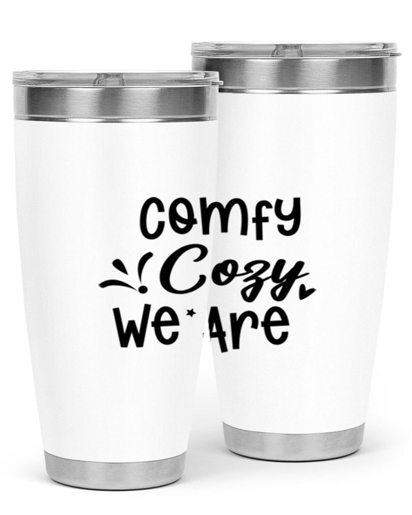 Comfy Cozy We Are 57#- winter- Tumbler