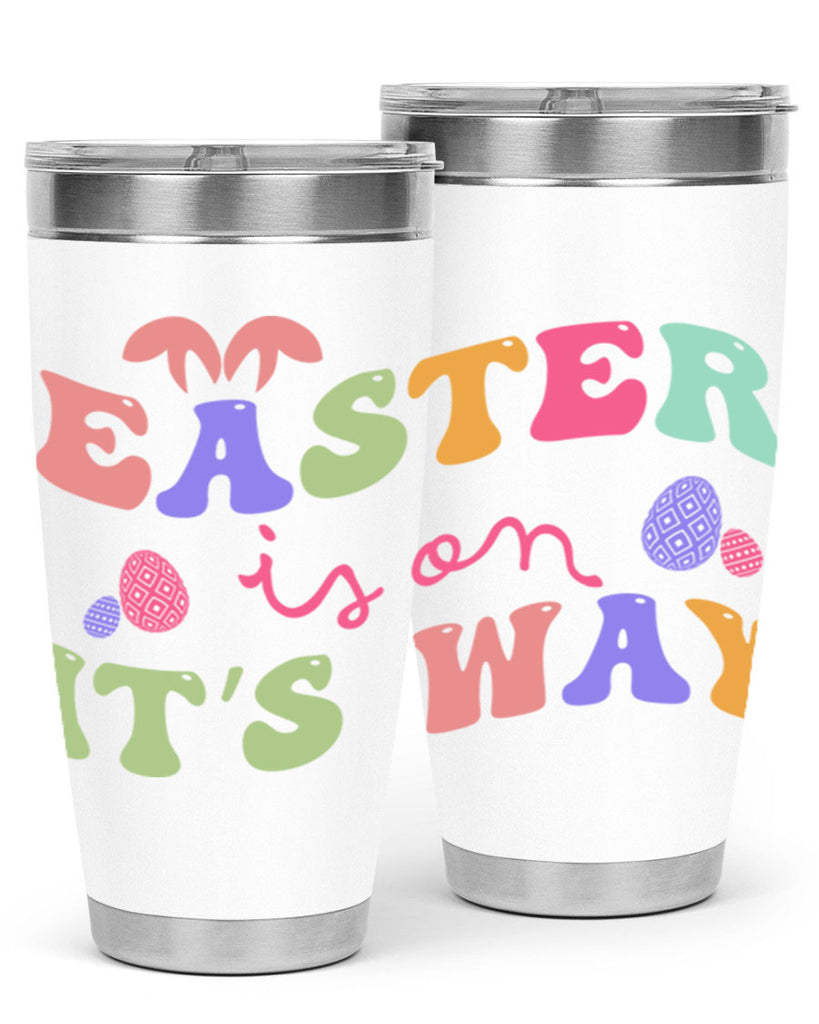 Easter is on it's way128#- spring- Tumbler