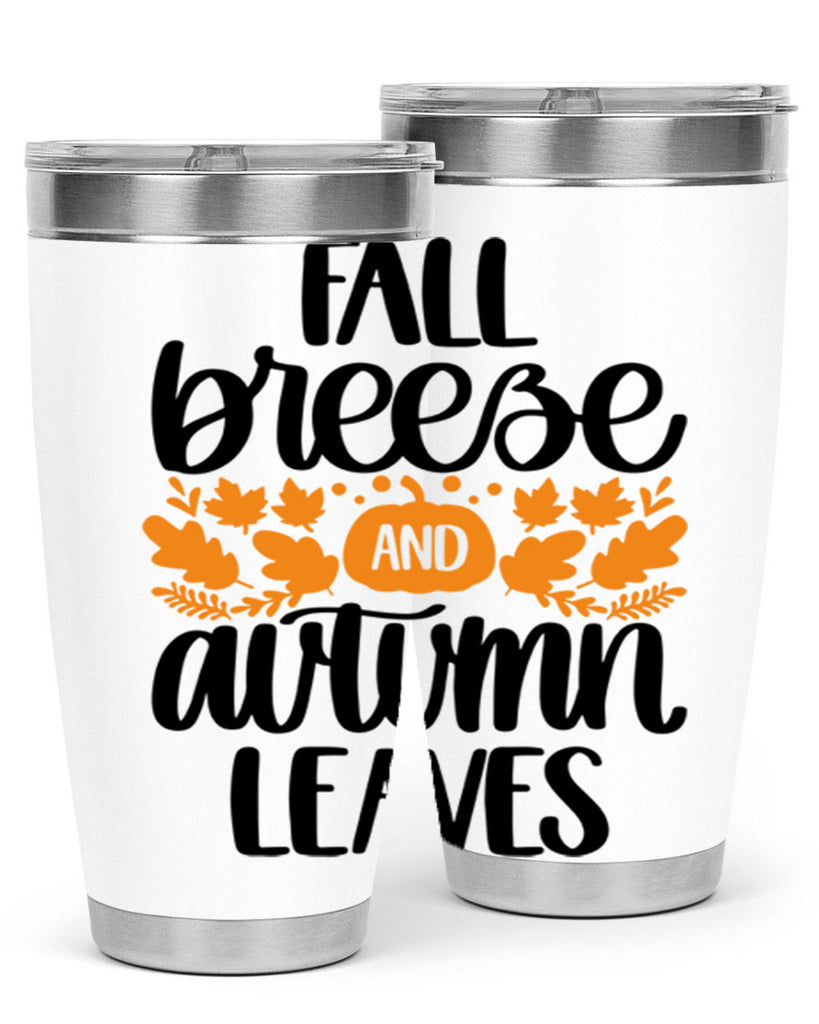 Fall Breezy And Autumn Leaves 482#- fall- Tumbler