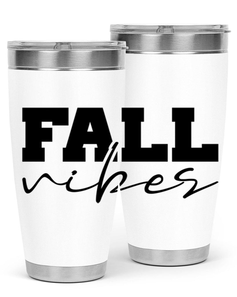 Fall Vibes 136#- fall- Tumbler