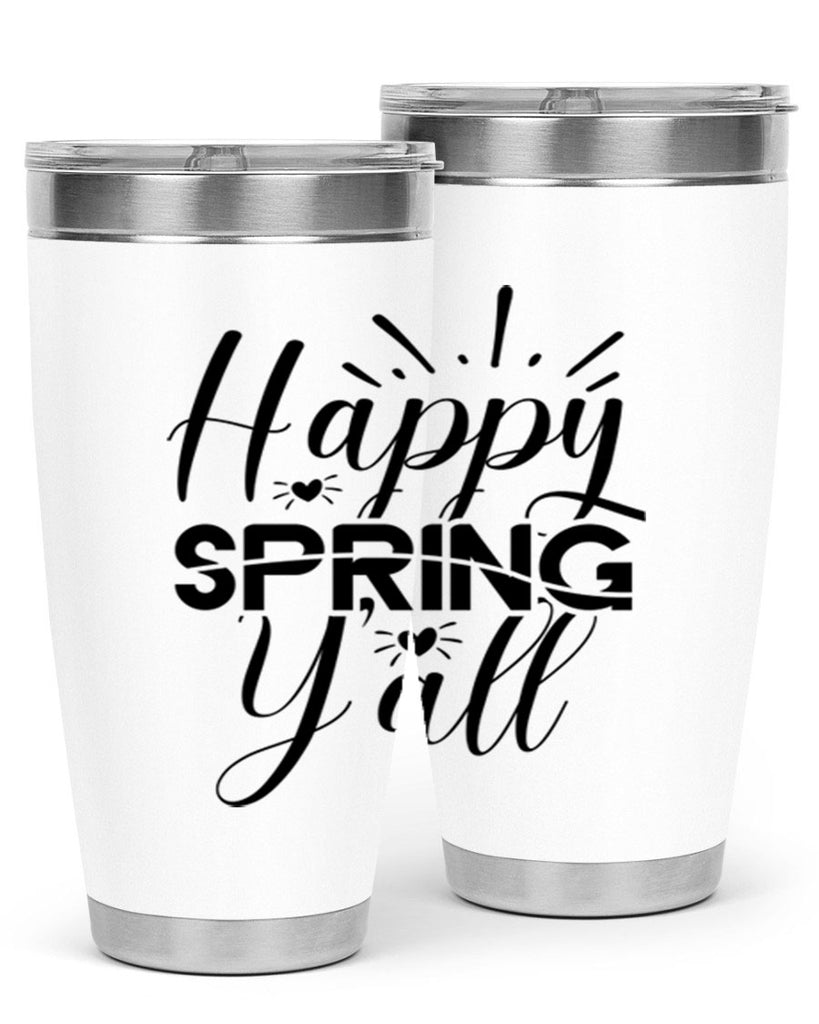 Happy Spring Y'all 165#- spring- Tumbler