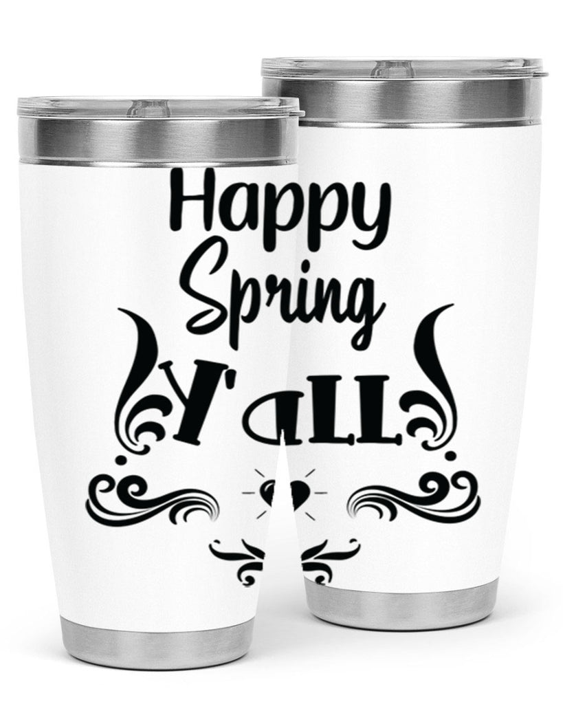 Happy Spring Yall 171#- spring- Tumbler