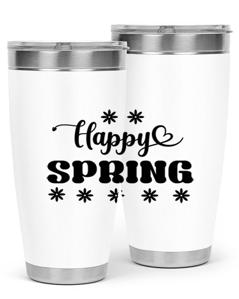 Happy spring  178#- spring- Tumbler