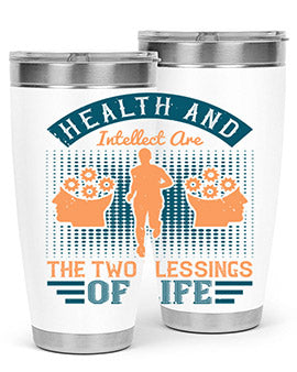 Health and intellect are the two blessings of life Style 36#- diabetes- Tumbler